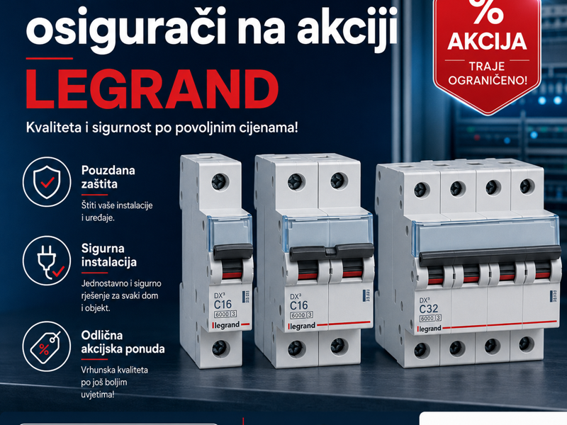 Automatski osigurači na akciji - Kvaliteta i sigurnost po povoljnim cijenama!