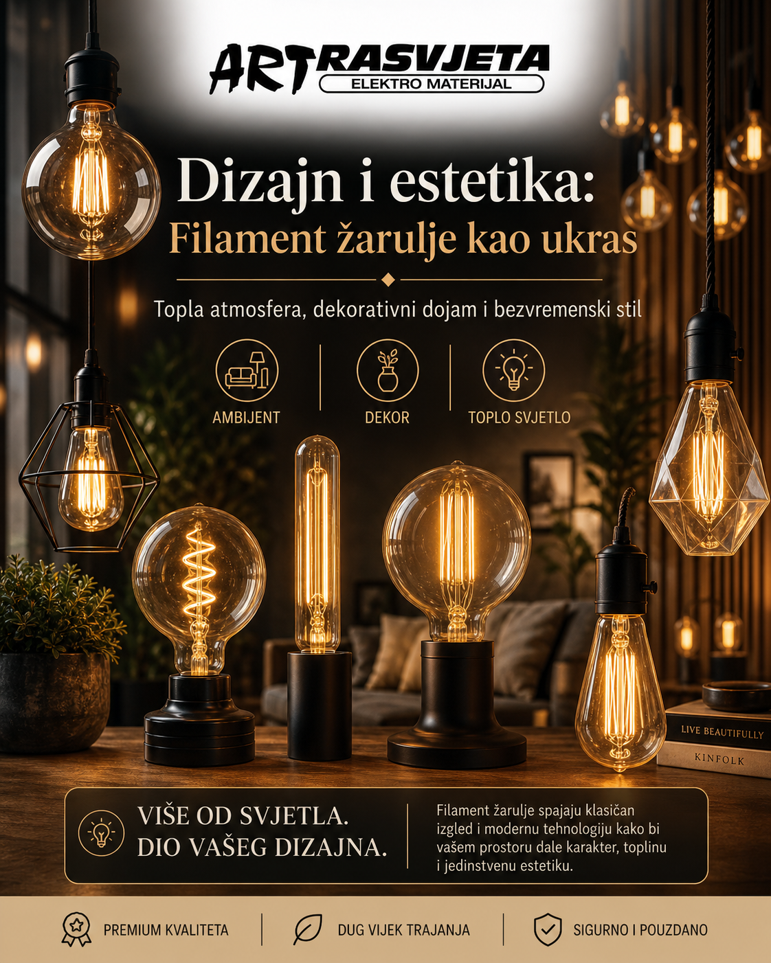 Dizajn i estetika: Filament žarulje kao ukras