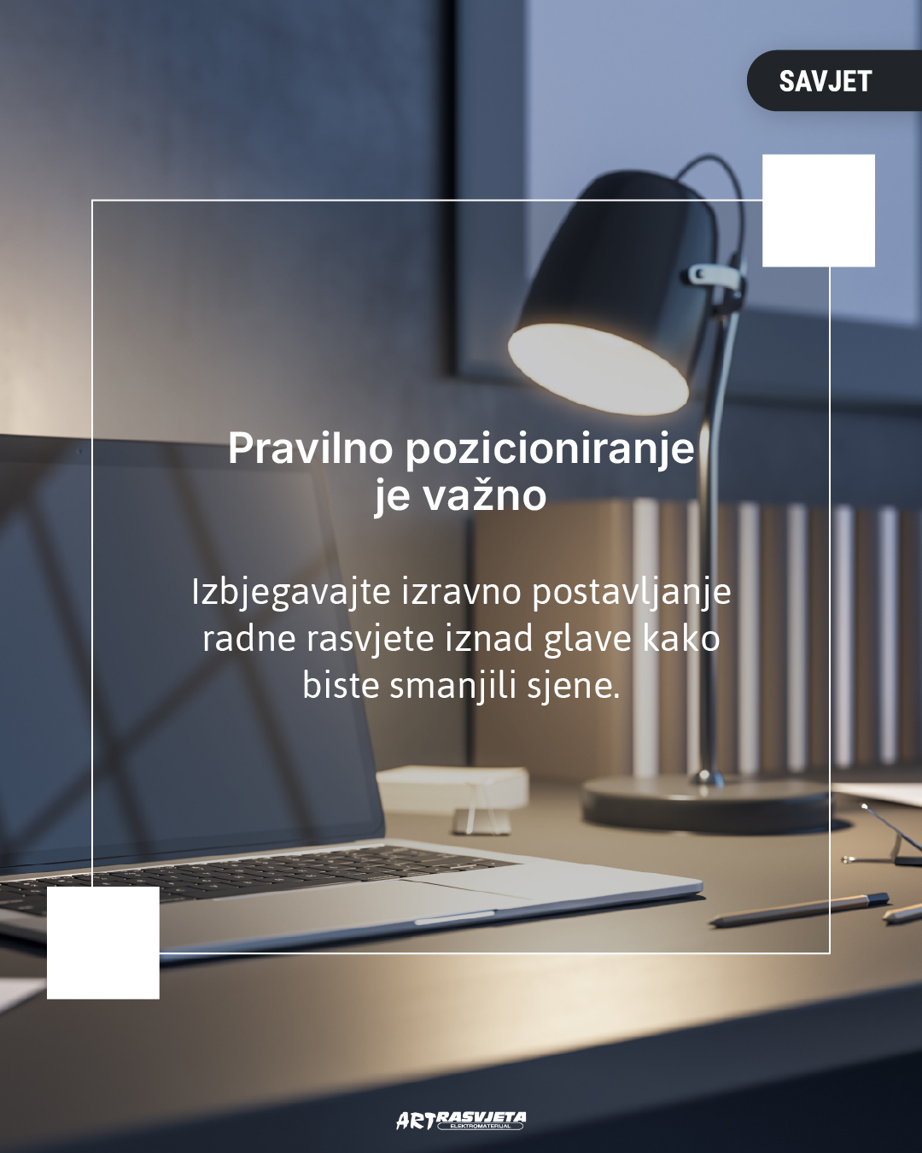 Kako postaviti radnu rasvjetu bez sjena: Savjeti za optimalno osvjetljenje radnog prostora