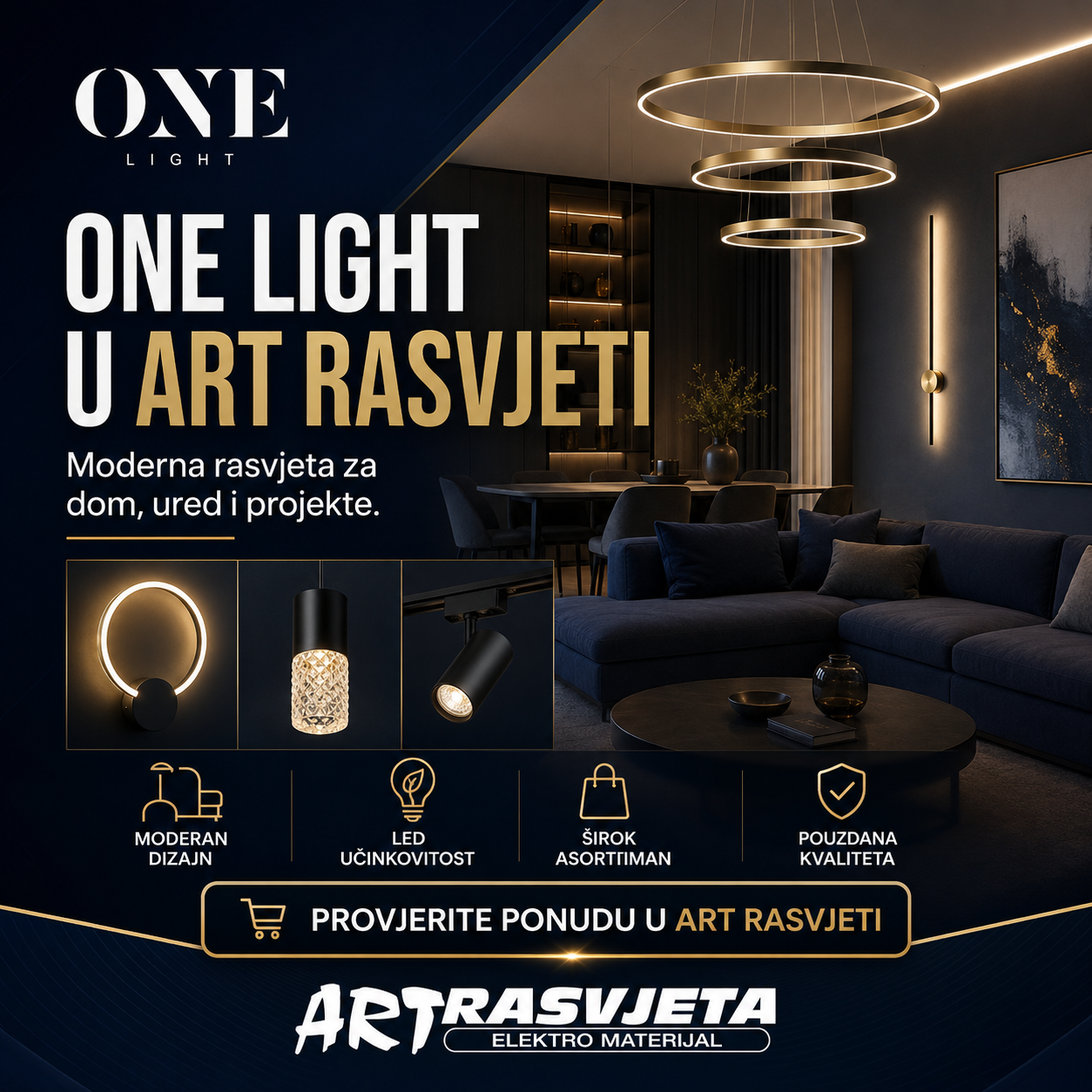 One Light u Art Rasvjeti