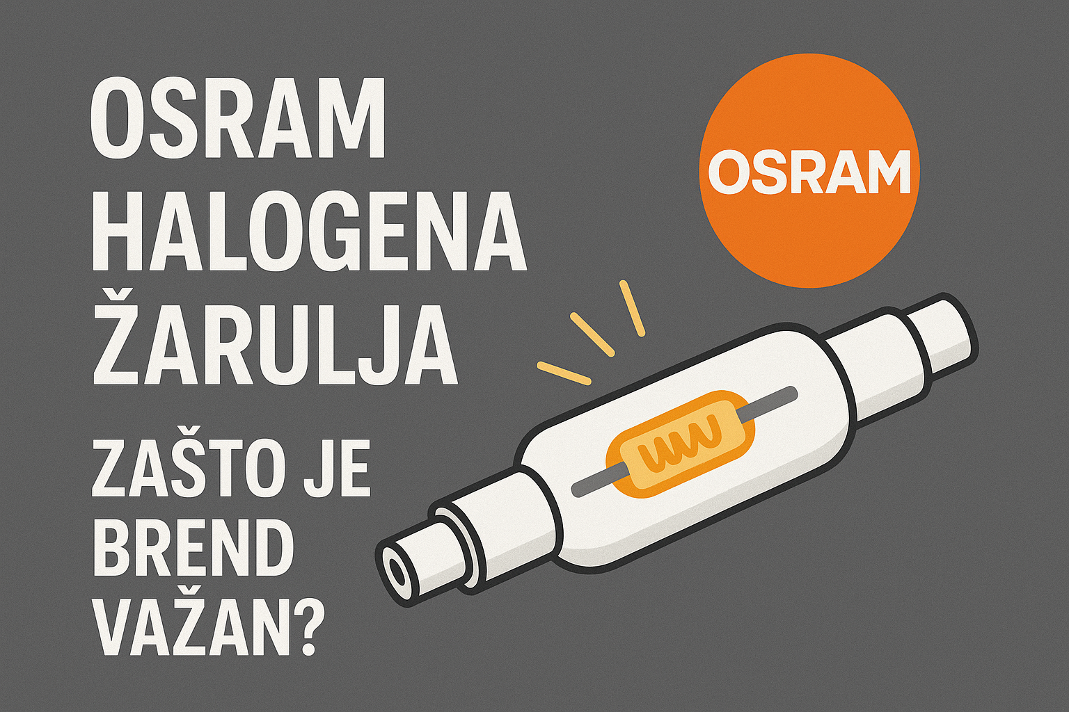 Osram Halogena žarulja: Zašto je brend važan?