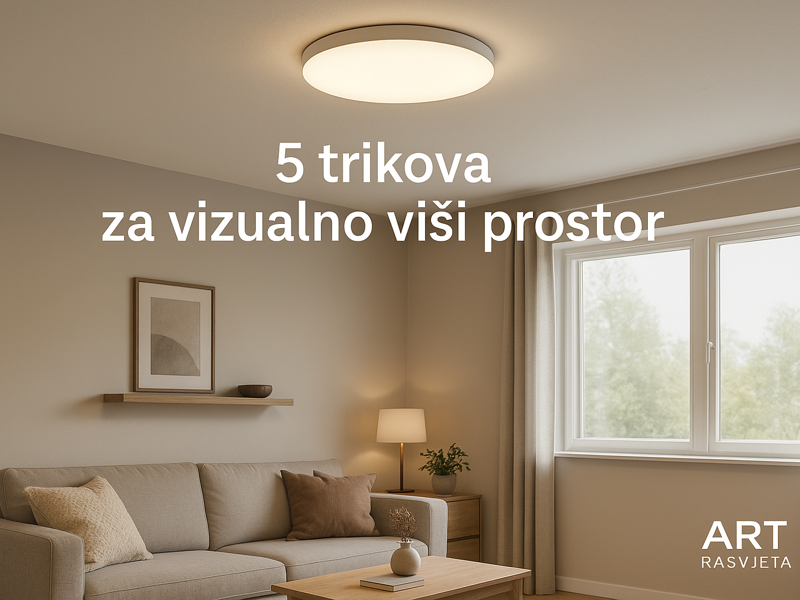 Plafonjere za Niske Stropove: 5 Trikova Kako Rasvjetom Vizualno Povećati i Otvoriti Prostor