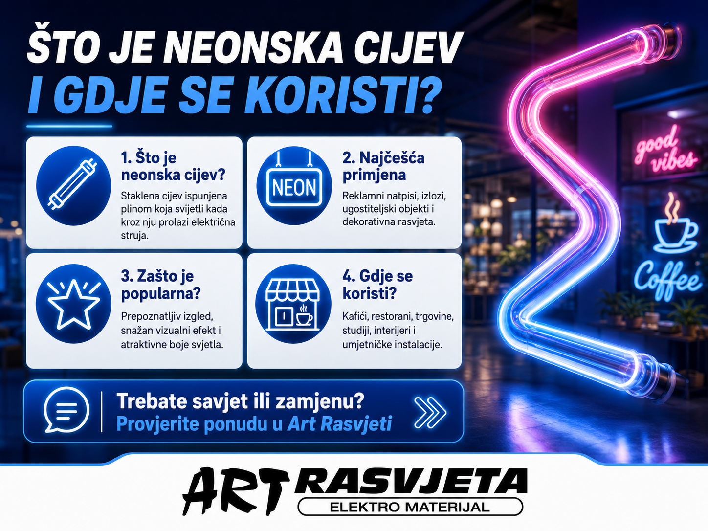 Što je neonska cijev i gdje se koristi?