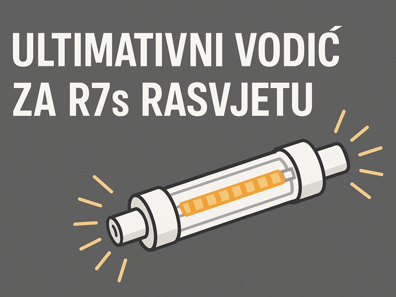 Ultimativni vodič za R7s rasvjetu: Sve o halogenim linearnim žaruljama, LED zamjenama i sigurnosti
