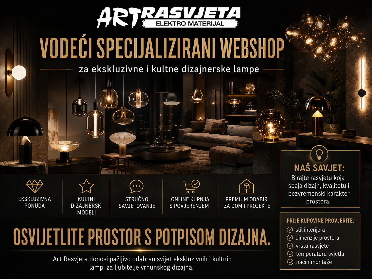 Vodeći specijalizirani webshop za ekskluzivne i kultne dizajnerske lampe