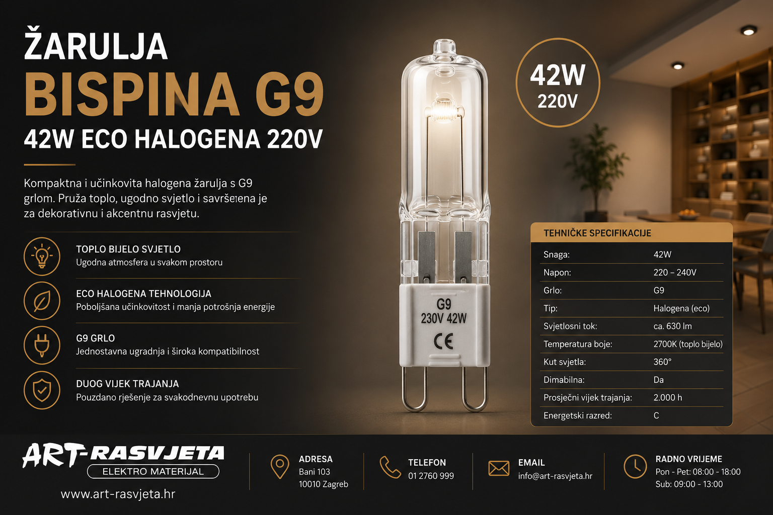 ŽARULJA BISPINA G9 42W eco halogena 220V