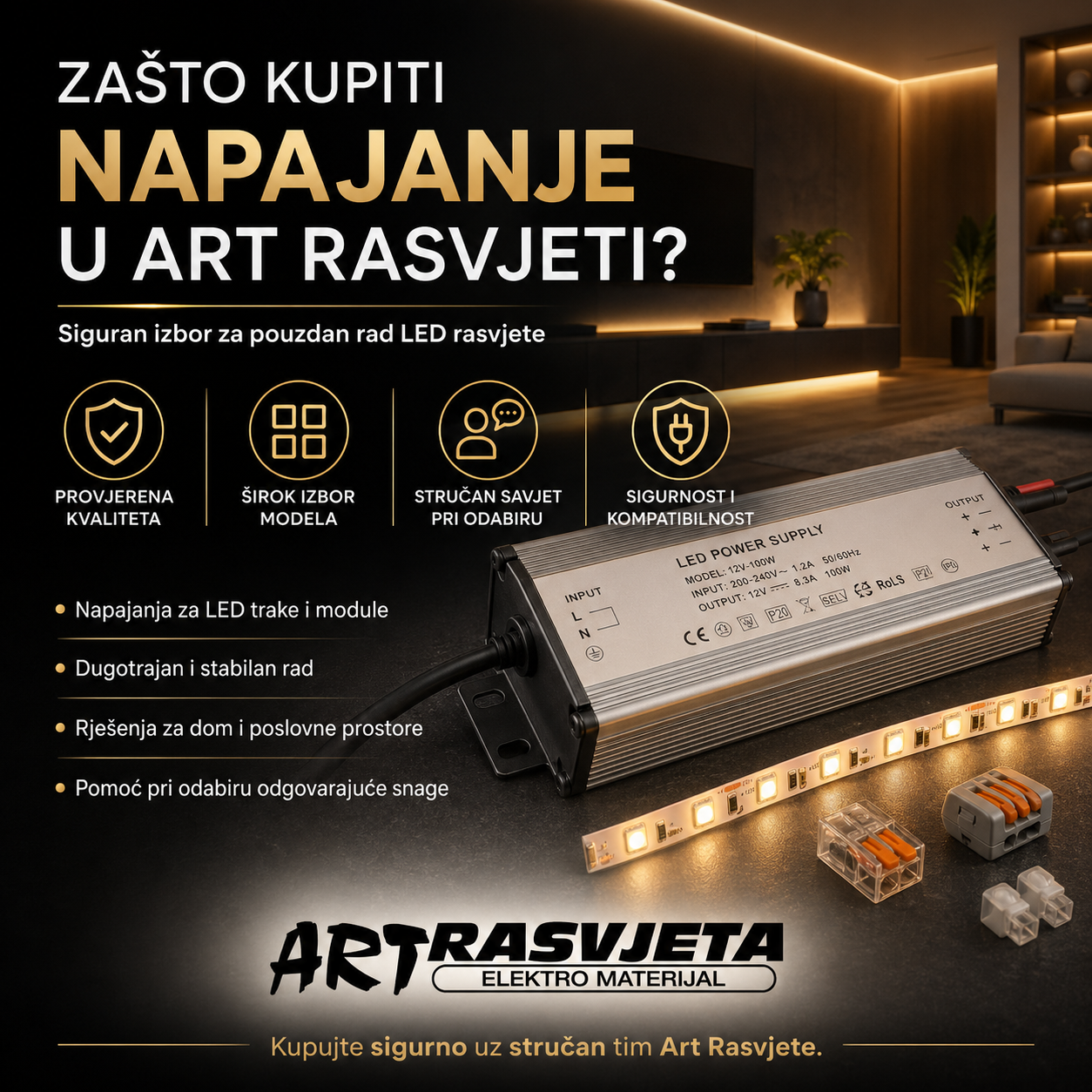 Zašto kupiti napajanje u Art Rasvjeti?